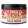 Dolce Rosso ドルチェロッソ - TUMBAKI 250g