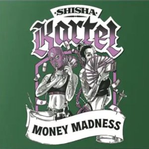 画像: Money Madness マニーマドネス Shisha Kartel 50g